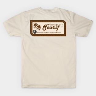 Welcome to Scarif T-Shirt